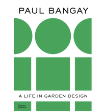 Load image into Gallery viewer, Paul Bangay A Life In Garden Design