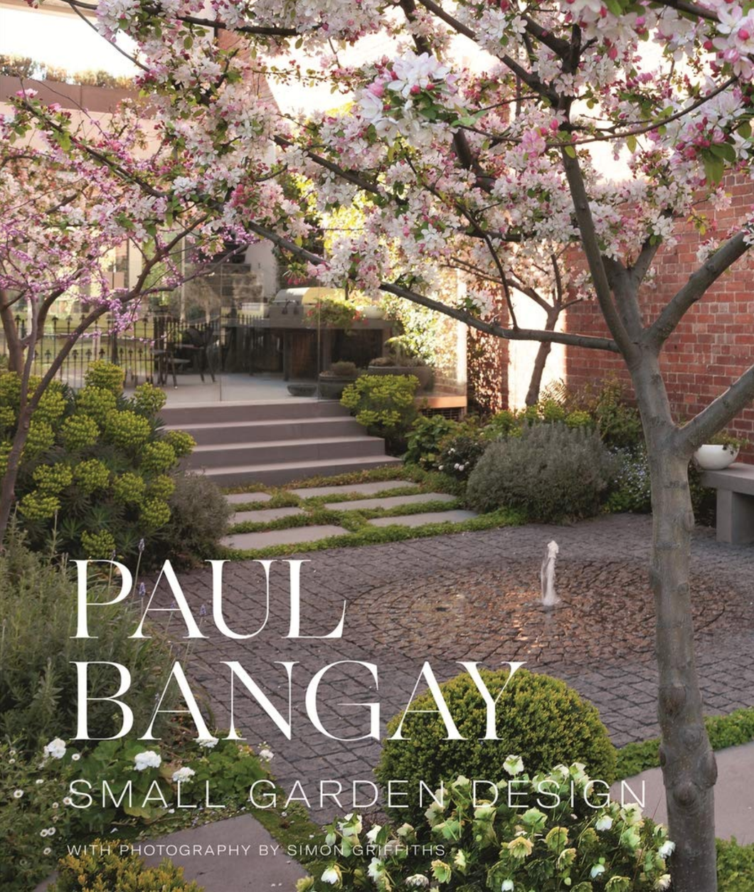 Paul Bangay Small  Garden
